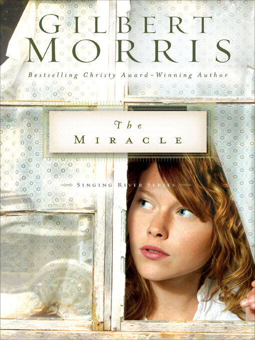 Title details for The Miracle by Gilbert Morris - Available